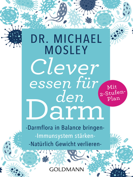 Title details for Clever essen für den Darm by Michael Mosley - Available